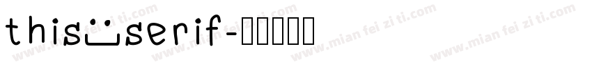 this serif字体转换